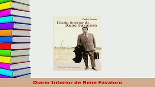 PDF  Diario Interior de Rene Favaloro Free Books