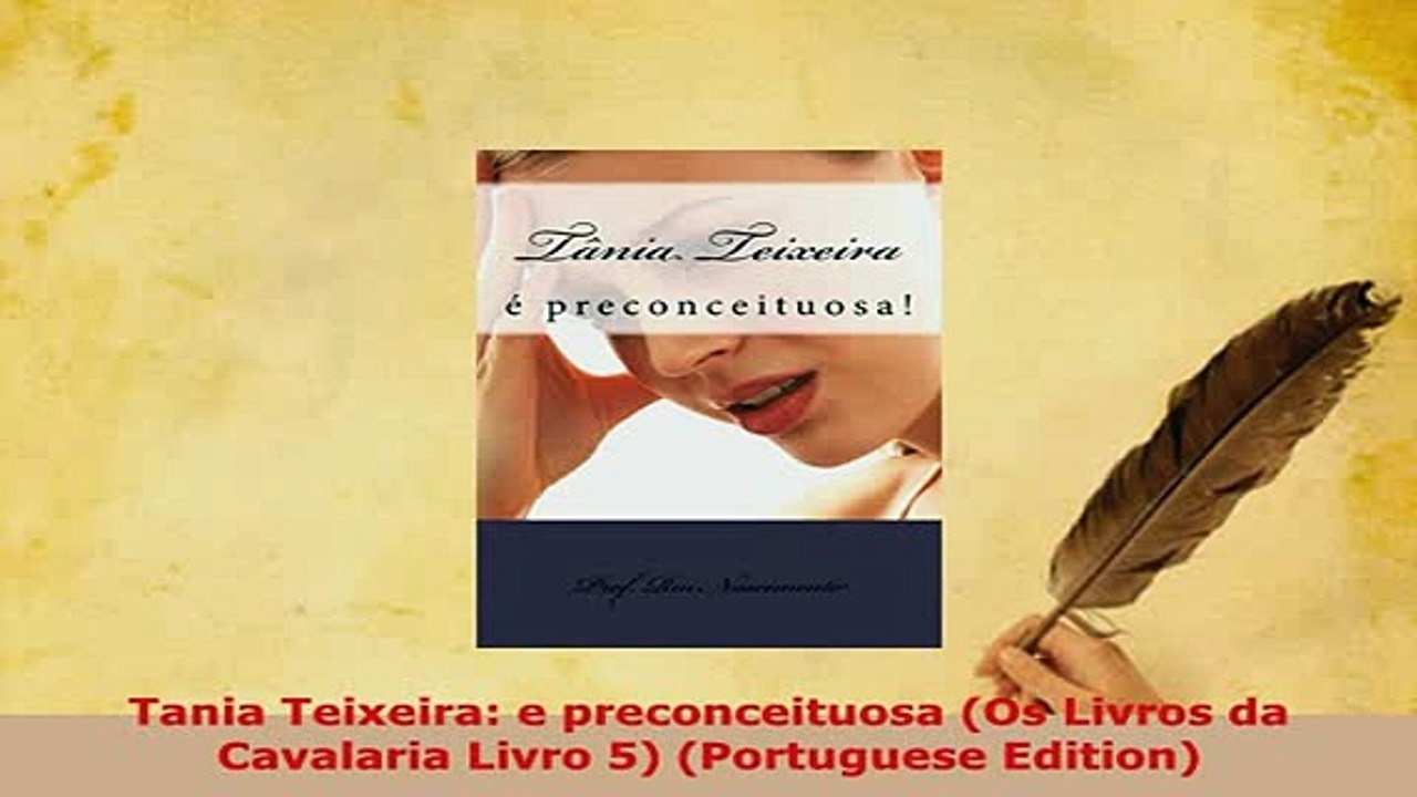 Download  Tania Teixeira e preconceituosa Os Livros da Cavalaria Livro 5 Portuguese Edition Free Books