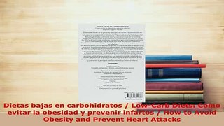 PDF  Dietas bajas en carbohidratos  LowCarb Diets Como evitar la obesidad y prevenir Read Full Ebook