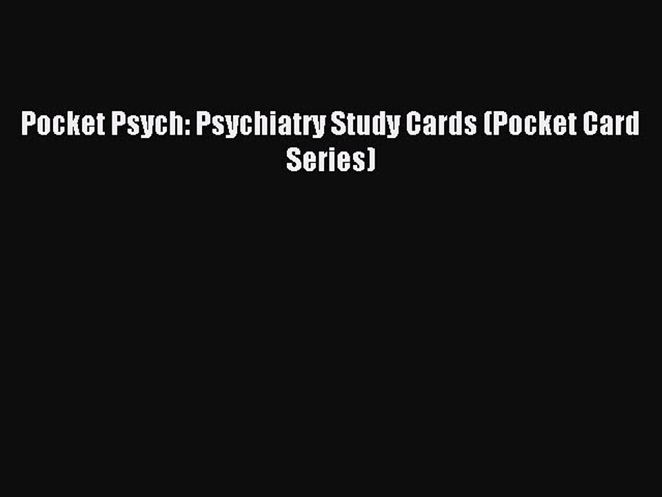 Read Pocket Psych: Psychiatry Study Cards (Pocket Card Series) Ebook Free