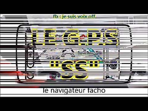 LE GPS SE FOUT DE SA GUEULE - PTDR !!!!