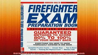 READ book  Norman Halls Firefighter Exam Preparation Book  FREE BOOOK ONLINE