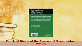 PDF  Fair Trial Rights of the Accused A Documentary History  Read Online