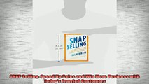 READ book  SNAP Selling Speed Up Sales and Win More Business with Todays Frazzled Customers Free Online