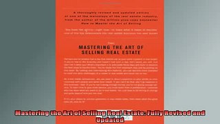 Downlaod Full PDF Free  Mastering the Art of Selling Real Estate Fully Revised and Updated Free Online