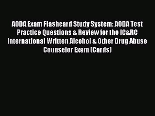 Download AODA Exam Flashcard Study System: AODA Test Practice Questions & Review for the IC&RC