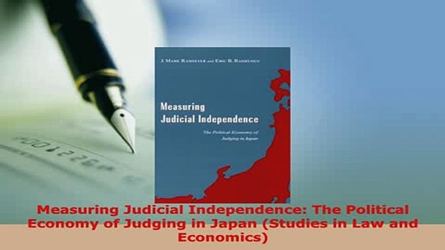 Download Measuring Judicial Independence The Political Economy of Judging in Japan Studies in Law EBook