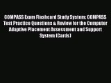 Download COMPASS Exam Flashcard Study System: COMPASS Test Practice Questions & Review for