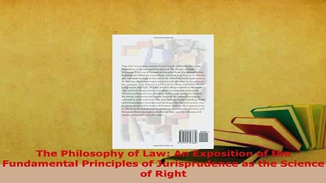 Download The Philosophy of Law An Exposition of the Fundamental Principles of Jurisprudence as the Free Books