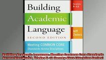 EBOOK ONLINE  Building Academic Language Meeting Common Core Standards Across Disciplines Grades 512 READ ONLINE