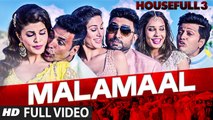 MALAMAAL (Full Video) HOUSEFULL 3 | Akshay Kumar, Jacqueline Fernandez | New Song 2016 HD