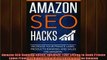 Downlaod Full PDF Free  Amazon SEO Ranking Hacks Optimize Your Listing to Rank Private Label Products Higher and Full EBook