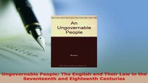 PDF  Ungovernable People The English and Their Law in the Seventeenth and Eighteenth Centuries  EBook