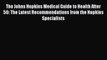 Read The Johns Hopkins Medical Guide to Health After 50: The Latest Recommendations from the