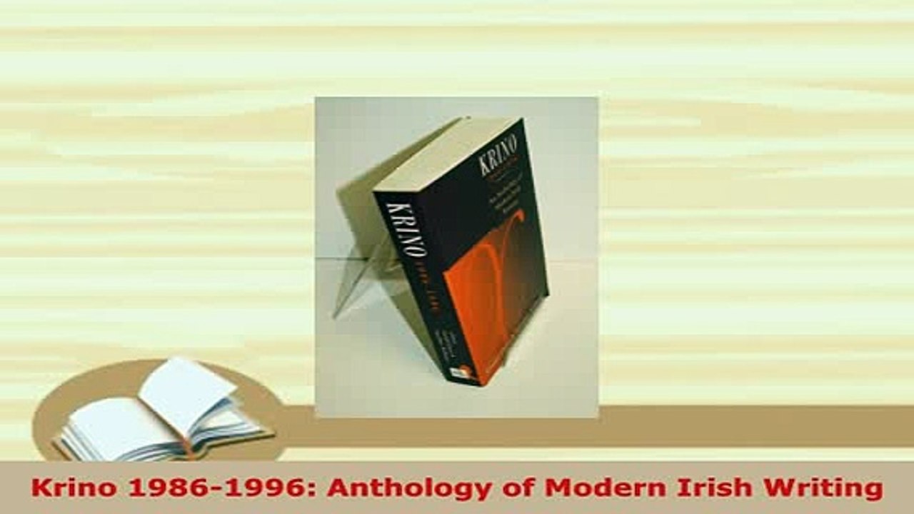 Download  Krino 19861996 Anthology of Modern Irish Writing  EBook