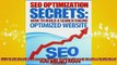 READ book  SEO Optimization Secrets How to Build a Search Engine Optimized Website Online Free