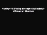 Download Clockspeed : Winning Industry Control in the Age of Temporary Advantage  EBook