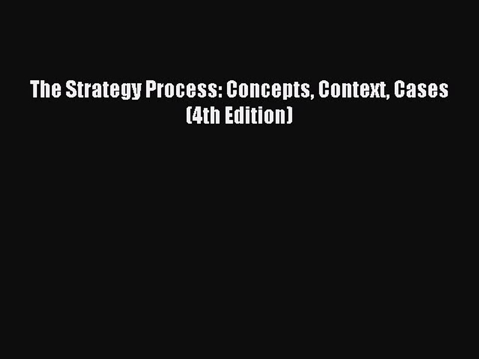 PDF The Strategy Process: Concepts Context Case...