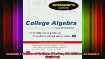 FREE EBOOK ONLINE  Schaums Outline of College Algebra 4th Edition Schaums Outlines Online Free