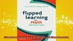Free PDF Downlaod  Flipped Learning for Math Instruction The Flipped Learning Series  BOOK ONLINE