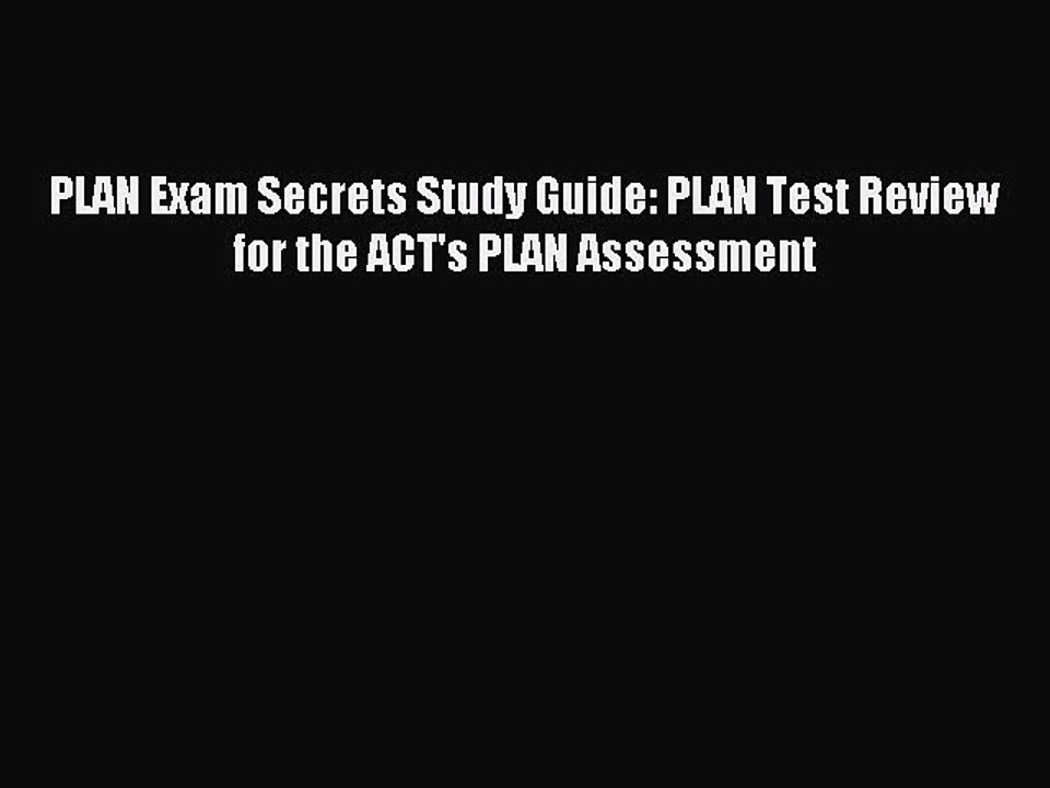 Download PLAN Exam Secrets Study Guide: PLAN Test Review for the ACT's PLAN Assessment PDF