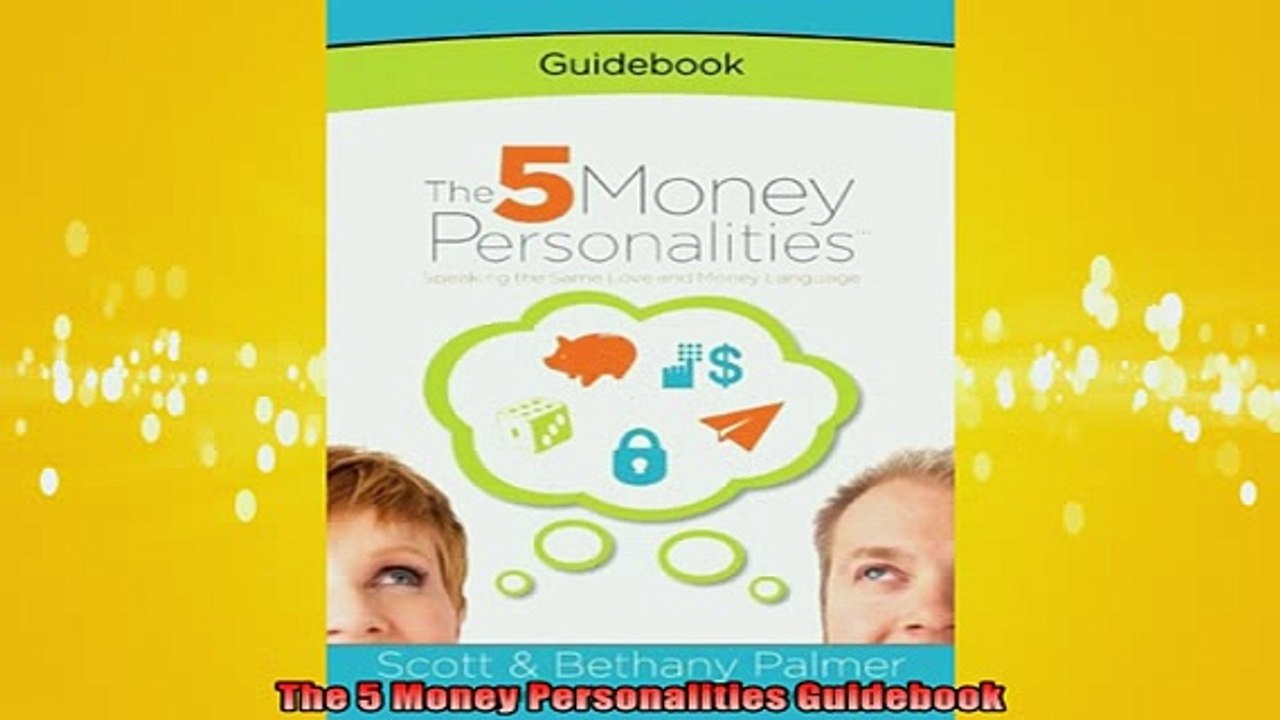 READ book  The 5 Money Personalities Guidebook Full EBook