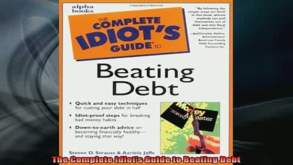READ book  The Complete Idiots Guide to Beating Debt Full Free