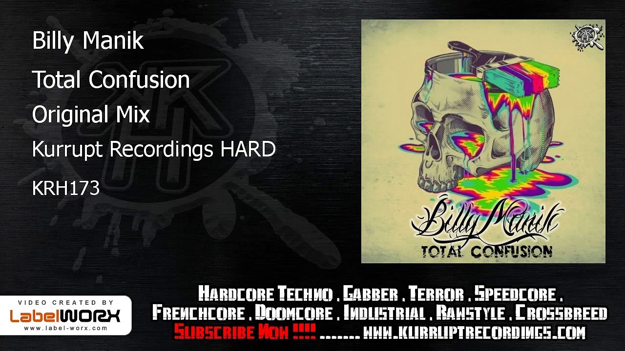 Billy Manik - Total Confusion (Kurrupt Recordings HARD)