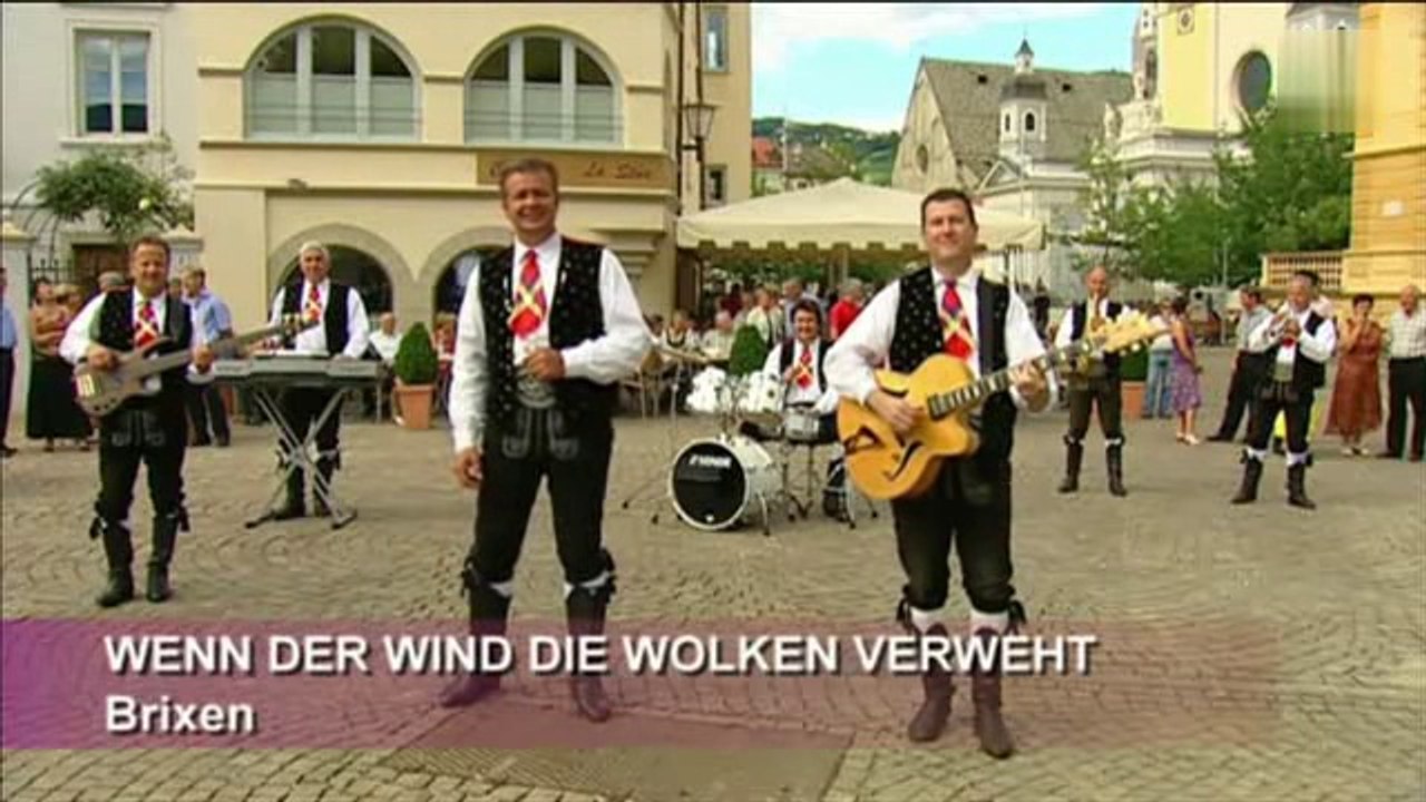 Kastelruther spatzen - wenn der wind die wolken verweht