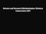Read Deleuze and Research Methodologies (Deleuze Connections EUP) Ebook Free