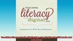 FREE PDF  Teaching Literacy in the Digital Age Inspiration for All Levels and Literacies READ ONLINE
