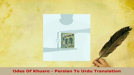 PDF  Odes Of Khusro  Persian To Urdu Translation  Read Online