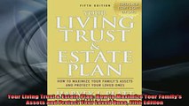 READ book  Your Living Trust  Estate Plan How to Maximize Your Familys Assets and Protect Your Online Free