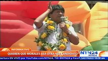Sectores sociales en Bolivia se niegan a aceptar que Morales no sea candidato en las próximas elecciones presidenciales