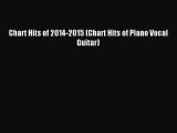 [Download PDF] Chart Hits of 2014-2015 (Chart Hits of Piano Vocal Guitar) Ebook Online