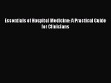 [PDF] Essentials of Hospital Medicine: A Practical Guide for Clinicians [Download] Online