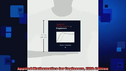 READ book  Applied Mathematics for Engineers Fifth Edition Free Online