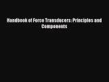 [PDF] Handbook of Force Transducers: Principles and Components  Read Online