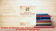 PDF  Origins of Chinese Law Penal and Administrative Law in its Early Development  Read Online