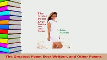 PDF  The Greatest Poem Ever Written and Other Poems Free Books