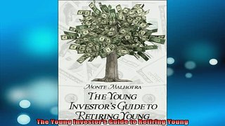 READ book  The Young Investors Guide to Retiring Young Full Free