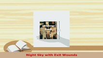 PDF  Night Sky with Exit Wounds  Read Online