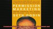 READ book  Permission Marketing Turning Strangers into Friends and Friends into Customers Full EBook