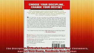 READ book  The Discipline of Market Leaders Choose Your Customers Narrow Your Focus Dominate Your Full Free