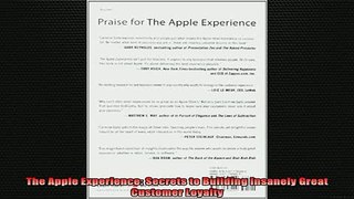 Downlaod Full PDF Free  The Apple Experience Secrets to Building Insanely Great Customer Loyalty Free Online
