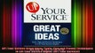 READ book  UP Your Service Great Ideas Tools Tips and Proven Techniques to Lift Your Service Higher Full Free