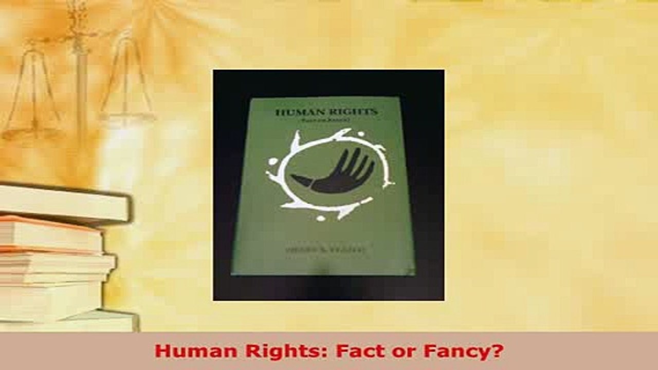 Download  Human Rights Fact or Fancy  Read Online