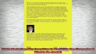 Downlaod Full PDF Free  Sticky Marketing Why Everything in Marketing Has Changed and What to Do about It Free Online