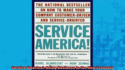 READ book  Service America Doing Business in the New Economy Free Online