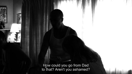 "I'm ashamed that you came out of my body" - American History X